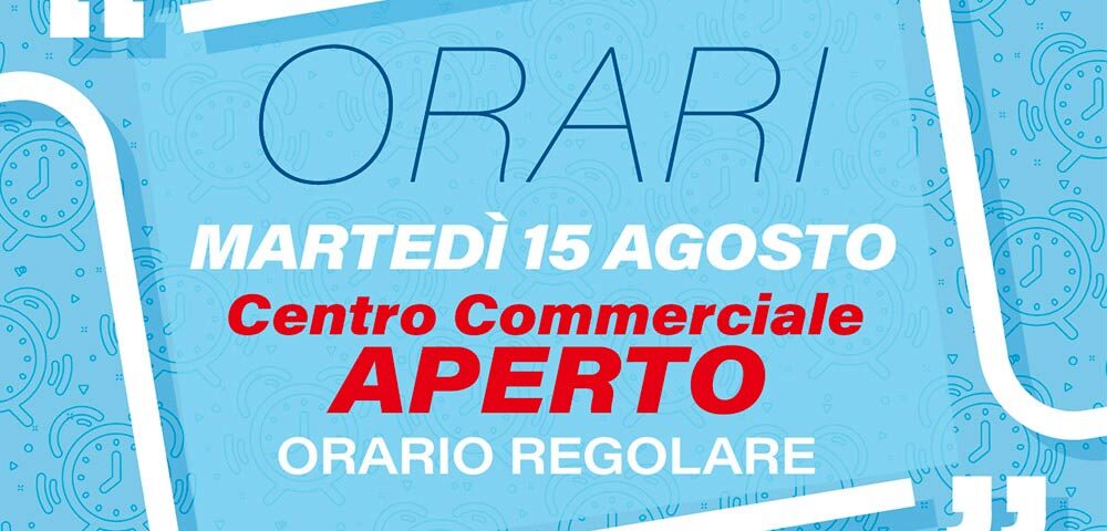 Il 15 agosto siamo aperti