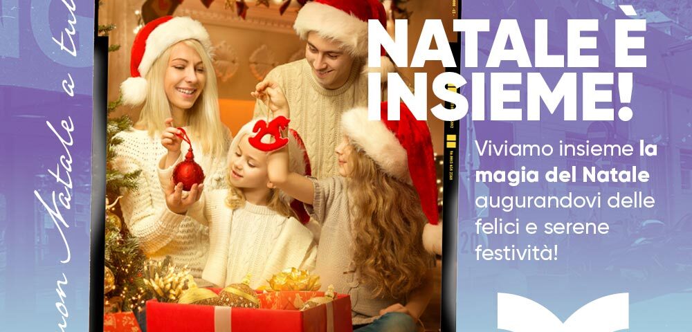 Natale è insieme!